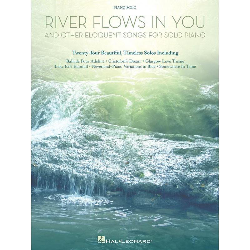 River Flows in You and Other Eloquent Songs for Solo Piano-Sheet Music-Hal Leonard-Logans Pianos