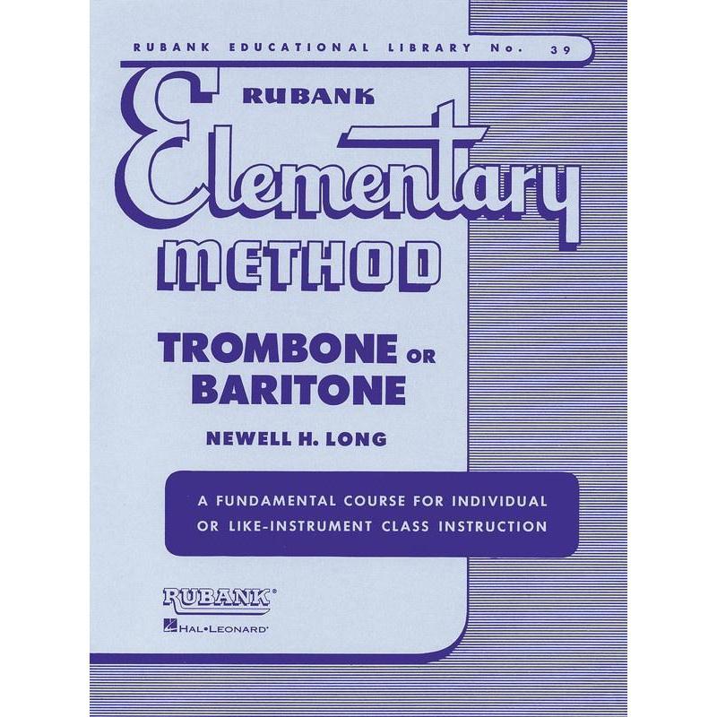 Rubank Elementary Method - Trombone or Baritone-Sheet Music-Rubank Publications-Logans Pianos