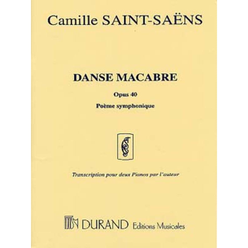 Saint-Saëns - Danse Macabre for Two Pianos-Sheet Music-Durand Editions Musicales-Logans Pianos