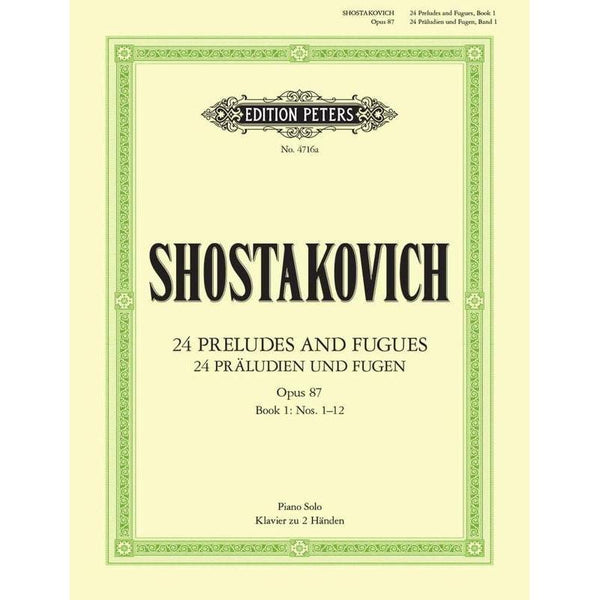 Shostakovich - 24 Preludes and Fugues Op. 87 Vol. 1-Sheet Music-Edition Peters-Logans Pianos