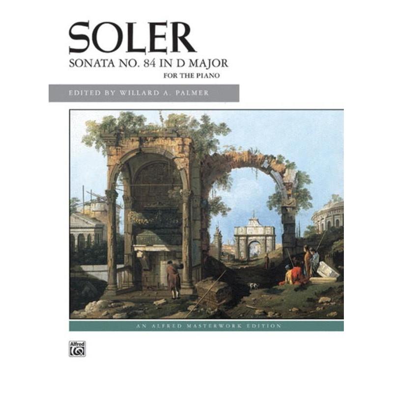 Soler - Sonata No. 84 in D Major-Sheet Music-Alfred Music-Logans Pianos