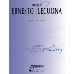 Songs of Ernesto Lecuona-Sheet Music-Edward B. Marks Music Company-Logans Pianos