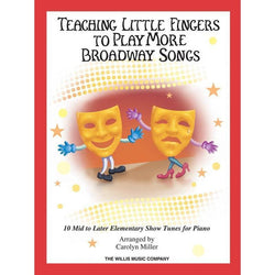 Teaching Little Fingers to Play More Broadway Songs-Sheet Music-Willis Music-Logans Pianos