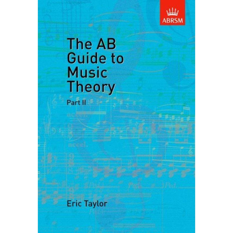 The AB Guide to Music Theory Part 2-Sheet Music-ABRSM-Logans Pianos