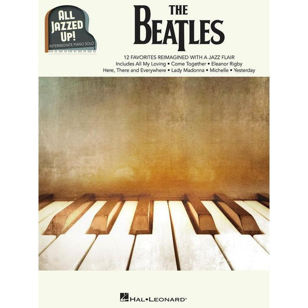 The Beatles - All Jazzed Up!-Sheet Music-Hal Leonard-Logans Pianos