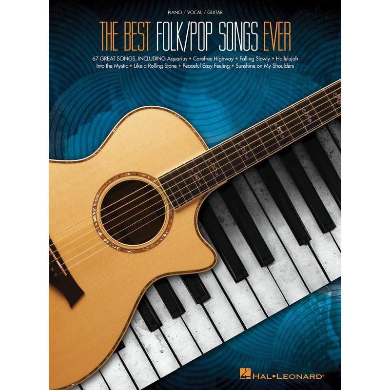 The Best Folk/Pop Songs Ever-Sheet Music-Hal Leonard-Logans Pianos
