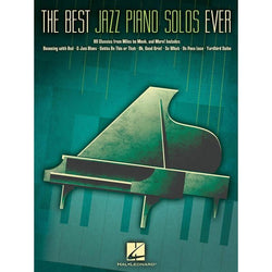 The Best Jazz Piano Solos Ever-Sheet Music-Hal Leonard-Logans Pianos