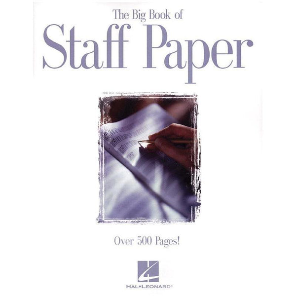 The Big Book of Staff Paper-Sheet Music-Hal Leonard-Logans Pianos