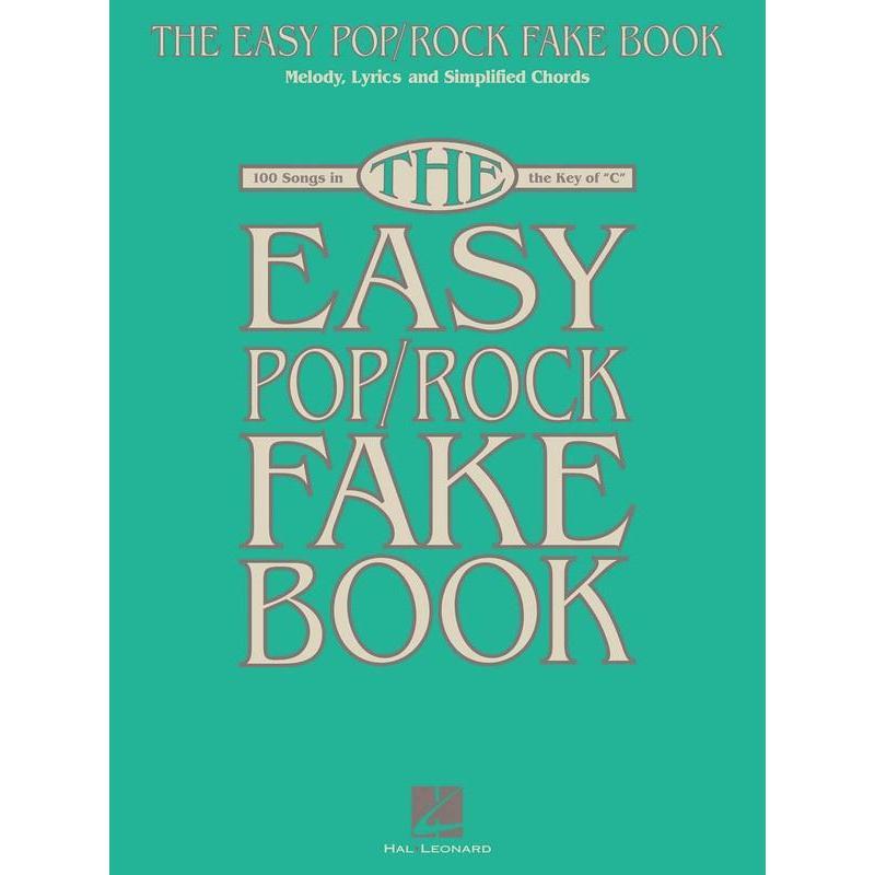 The Easy Pop/Rock Fake Book-Sheet Music-Hal Leonard-Logans Pianos