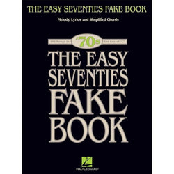 The Easy Seventies Fake Book-Sheet Music-Hal Leonard-Logans Pianos
