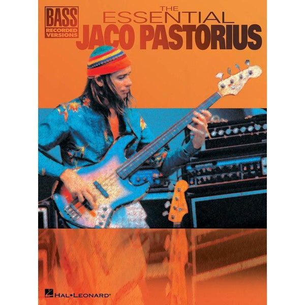 The Essential Jaco Pastorius-Sheet Music-Hal Leonard-Logans Pianos