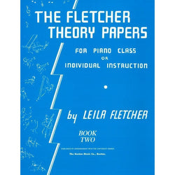 The Fletcher Theory Papers Book 2-Sheet Music-Boston Music-Logans Pianos