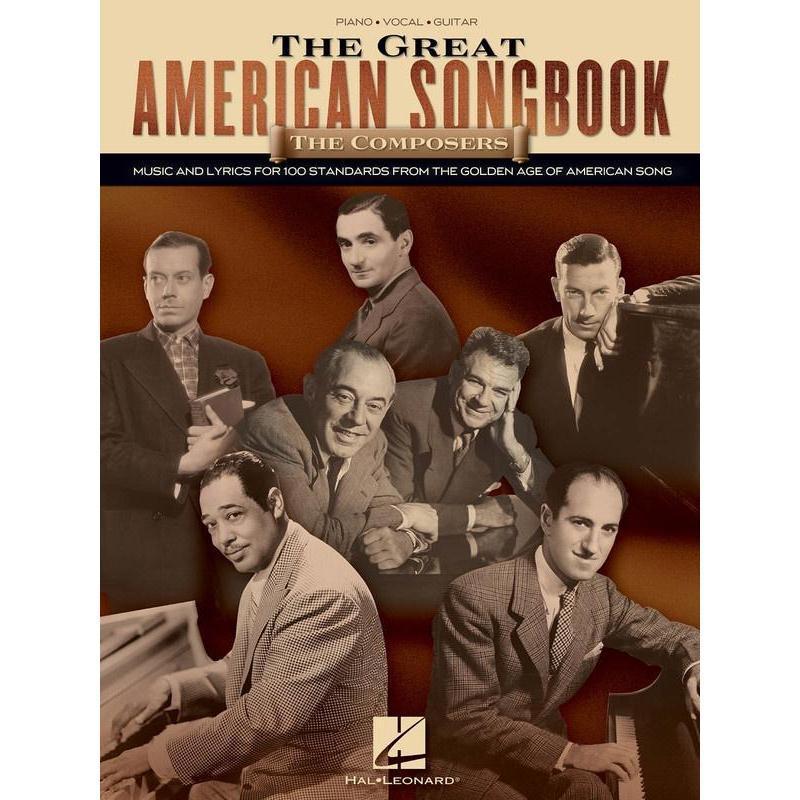 The Great American Songbook - The Composers-Sheet Music-Hal Leonard-Logans Pianos