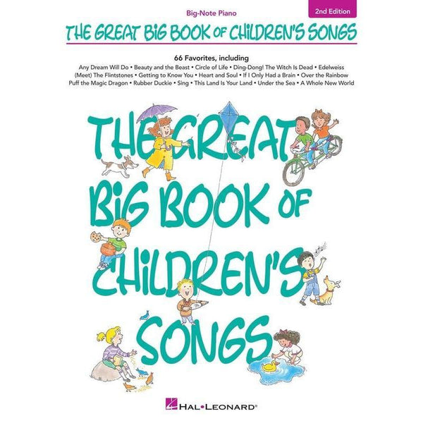 The Great Big Book of Children's Songs - 2nd Edition-Sheet Music-Hal Leonard-Logans Pianos