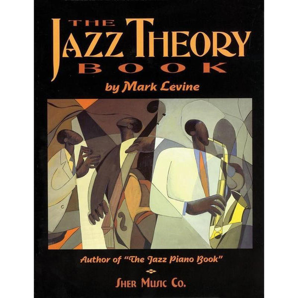 The Jazz Theory Book-Sheet Music-Sher Music Co.-Logans Pianos