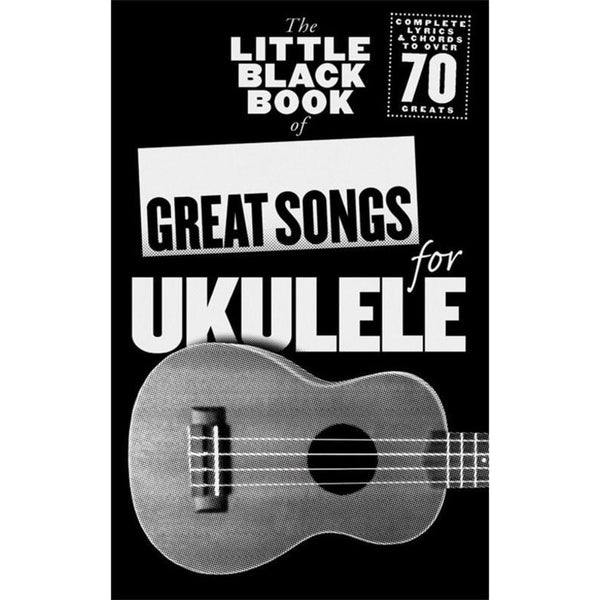 The Little Black Book of Great Songs for Ukulele-Sheet Music-Wise Publications-Logans Pianos