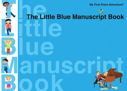 The Little Blue Manuscript Book-Sheet Music-Faber Piano Adventures-Logans Pianos