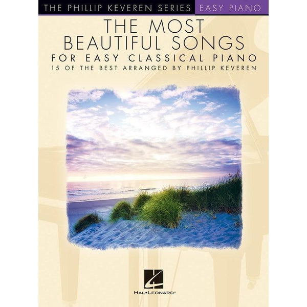 The Most Beautiful Songs for Easy Classical Piano-Sheet Music-Hal Leonard-Logans Pianos