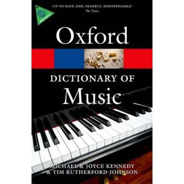 The Oxford Dictionary of Music-Sheet Music-Oxford University Press-Logans Pianos