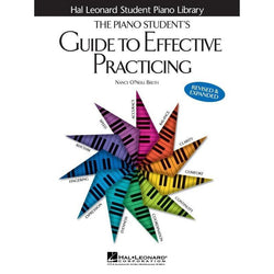 The Piano Student's Guide to Effective Practicing-Sheet Music-Hal Leonard-Logans Pianos