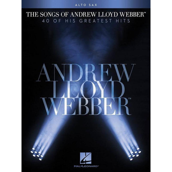 The Songs of Andrew Lloyd Webber - Alto Sax-Sheet Music-Hal Leonard-Logans Pianos