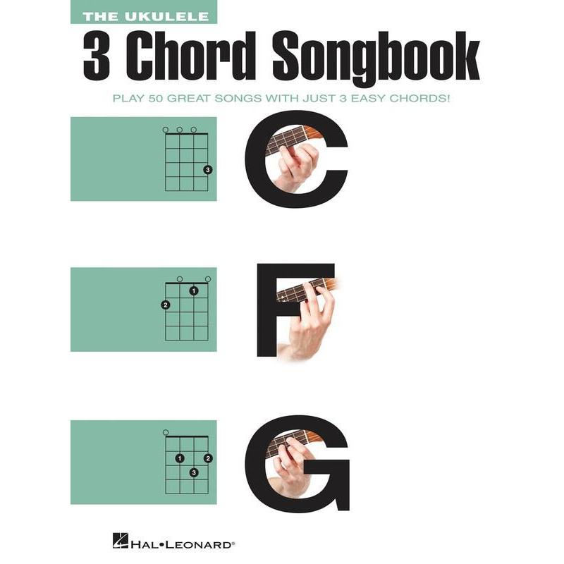 The Ukulele 3 Chord Songbook-Sheet Music-Hal Leonard-Logans Pianos