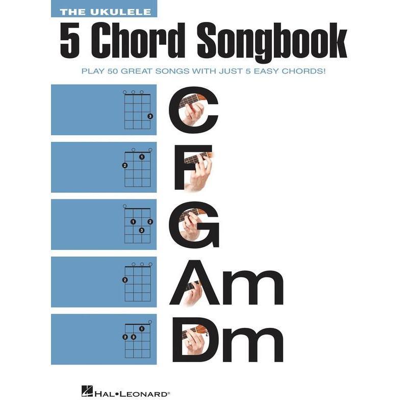 The Ukulele 5 Chord Songbook-Sheet Music-Hal Leonard-Logans Pianos