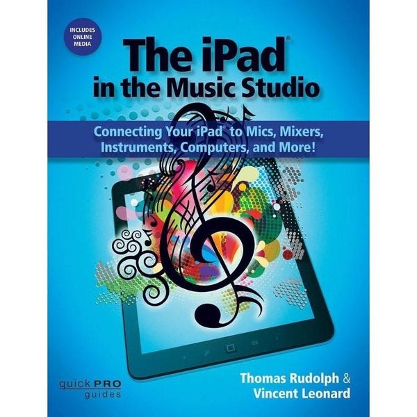 The iPad in the Music Studio-Sheet Music-Hal Leonard-Logans Pianos