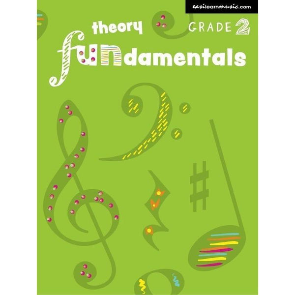 Theory Fundamentals Grade 2-Sheet Music-Easilearn Music-Logans Pianos