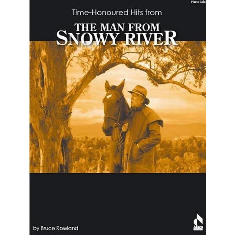 Time Honoured Hits - The Man From Snowy River-Sheet Music-All Music Publishing-Logans Pianos