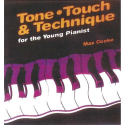 Tone, Touch & Technique for the Young Pianist-Sheet Music-EMI Music Publishing-Logans Pianos