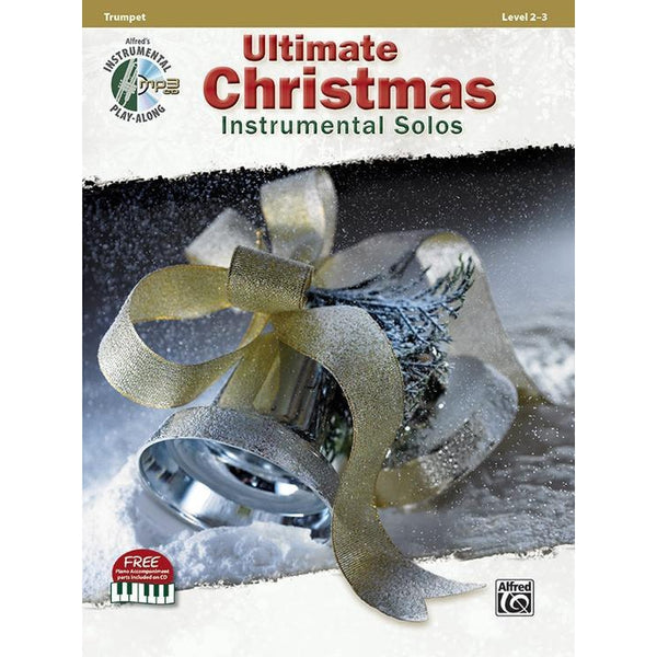Ultimate Christmas Instrumental Solos Trumpet Book & CD-Sheet Music-Alfreds-Logans Pianos