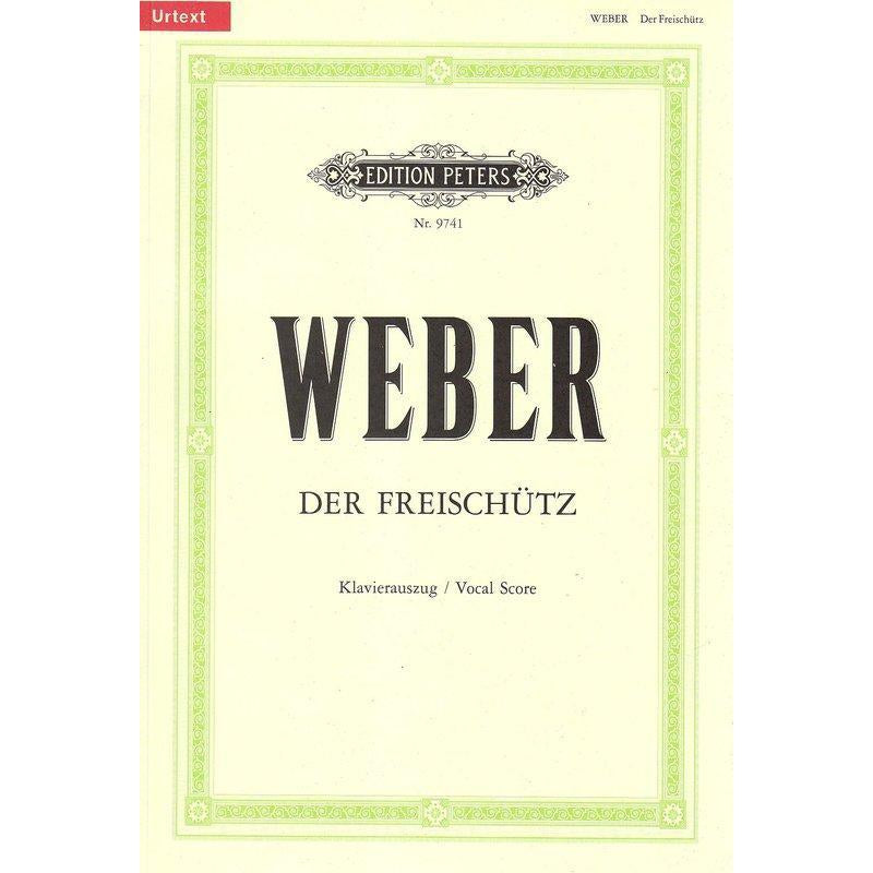 Weber Der Freischutz Vocal Score-Sheet Music-Edition Peters-Logans Pianos