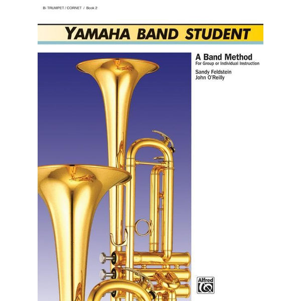 Yamaha Band Student: Bb Trumpet/Cornet - Book 2-Sheet Music-Alfred Music-Logans Pianos